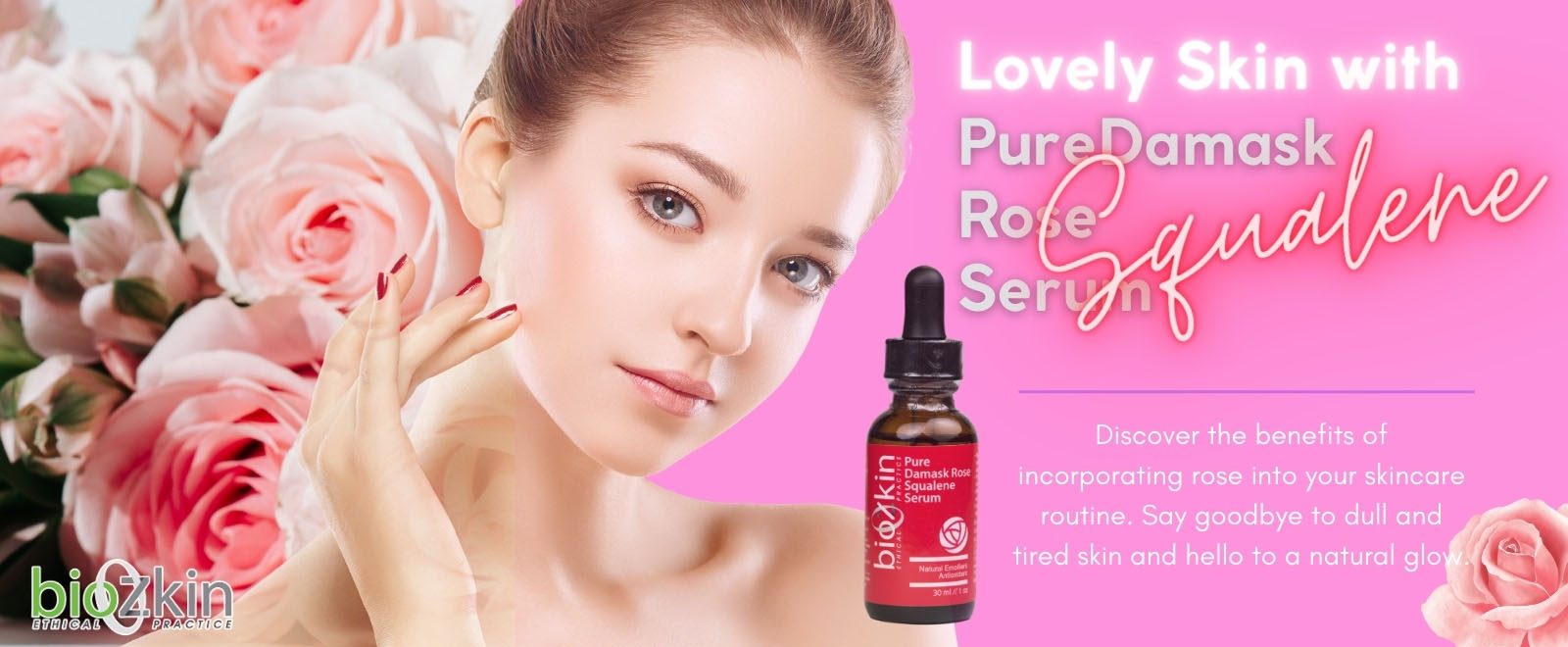 Pure Damask Rose Squalene Serum - BioZkin
